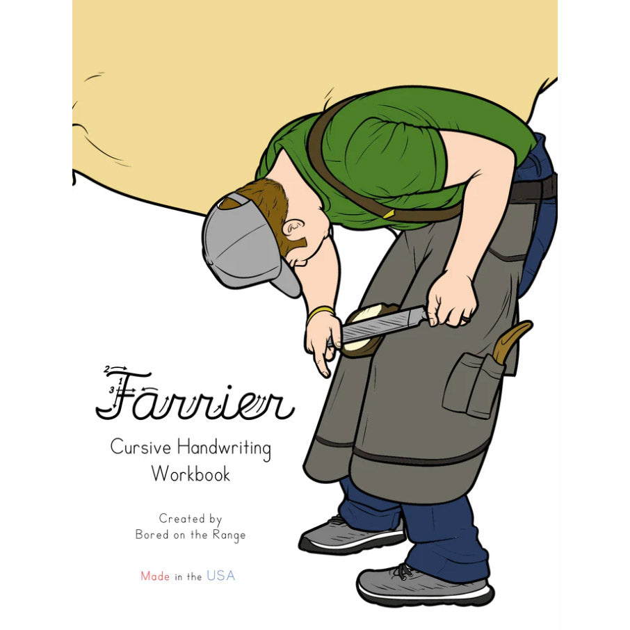 Bored on the Range Farrier: Cursive Handwriting Work Book
