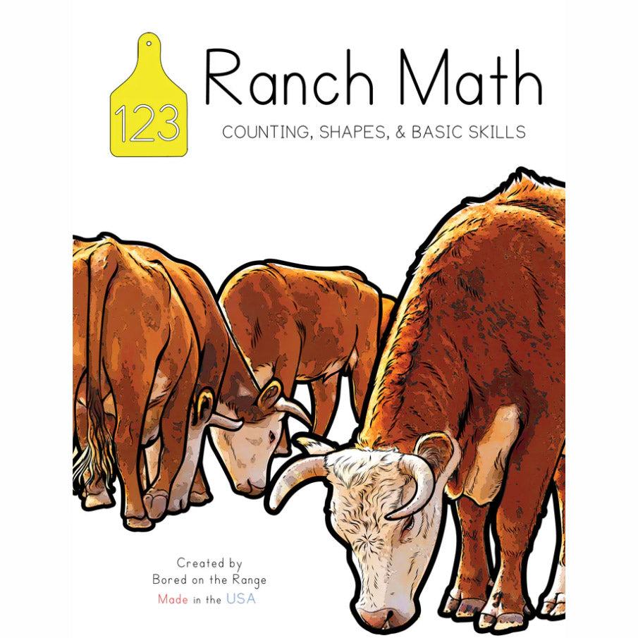 Bored on the Range Ranch Math: Counting, Shapes & Basic Skills Work Book