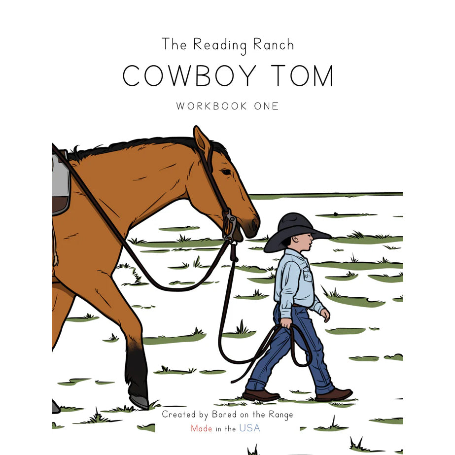 Bored on the Range Cowboy Tom: Workbook One