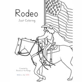 Bored on the Range Rodeo: Just Coloring Work Book