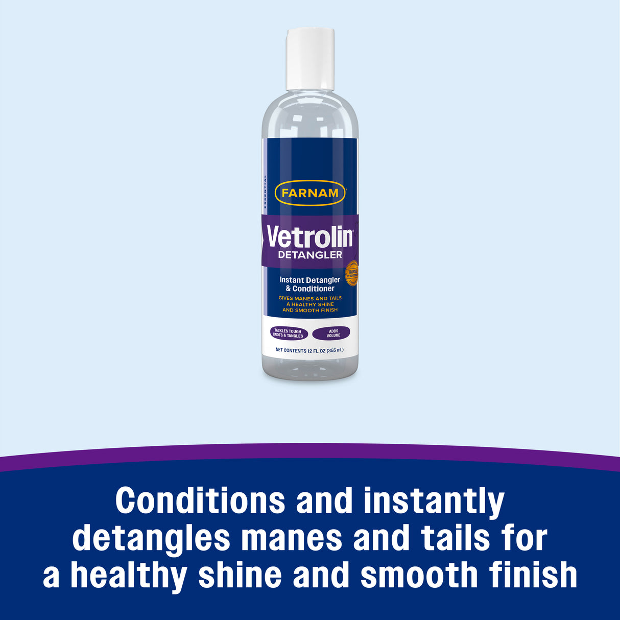 Farnam Vetrolin Instant Mane & Tail Detangler & Conditioner- 12 oz.