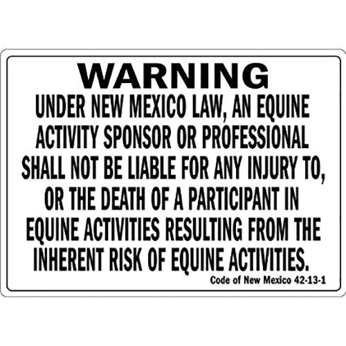 New Mexico Equine Liability Sign (12"X18")